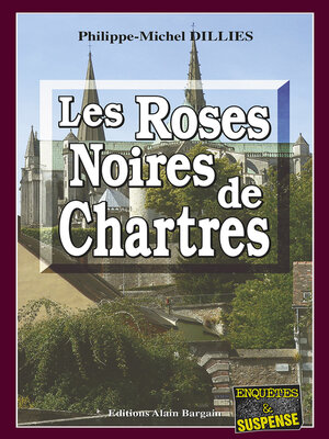 cover image of Les Roses noires de Chartres